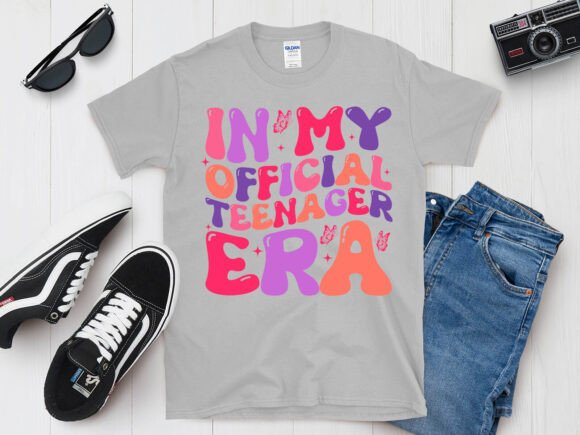 In My Official Teenager Era T-Shirt Graphics