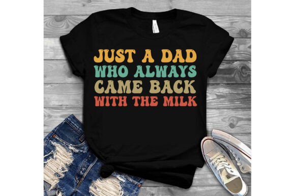 Just a Dad Who Always Came Back with the Graphics