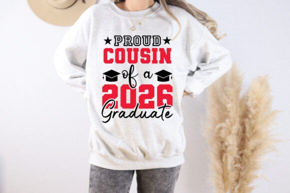 Proud Cousin of a 2026 Graduate SVG PNG: Graphics for T-Shirt Designs